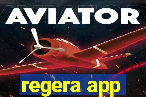 regera app